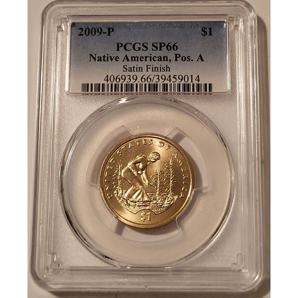 2009 P Native American Dollar Position A SP66 PCGS Satin Finish